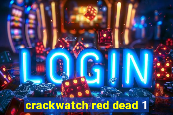 crackwatch red dead 1